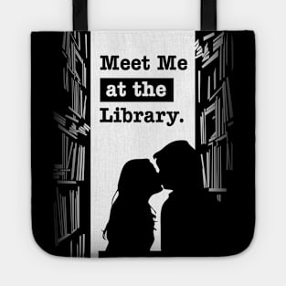 meet me at the library Tote