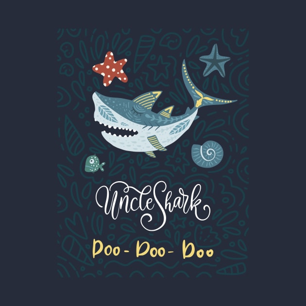 Uncle Shark Doo Doo Doo by JunkyDotCom