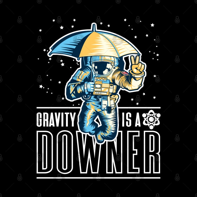 Gravity is a downer - Spaceman holding an umbrella by RobiMerch