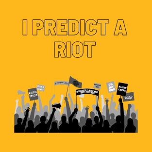 Riot T-Shirt