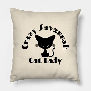 Crazy Savannah Cat Lady Pillow