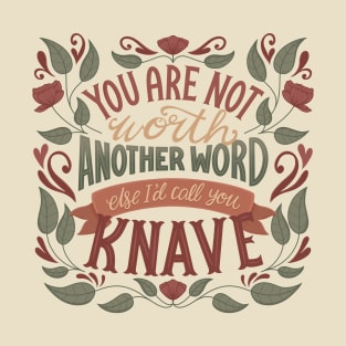 Shakespeare Quote Knave T-Shirt