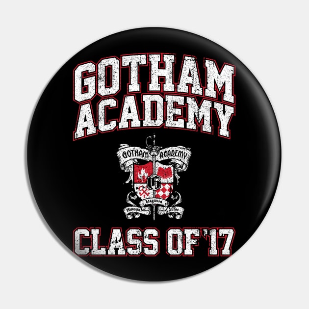 Gotham Academy Class of 17 Pin by huckblade