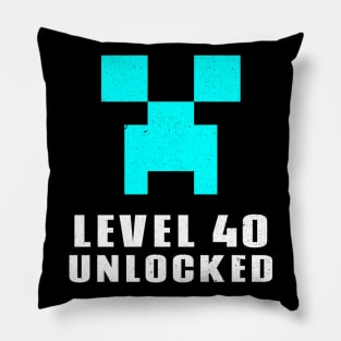 Level 40 Unlocked Pillow