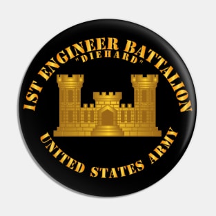 1st Engineer Battalion - Diehard w Branch Pin