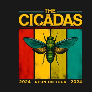 The Cicadas Reunion Tour 2024 T-Shirt