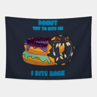 Desserts - DONUT try to bite me Tapestry