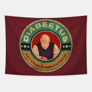 EAT YOUR DAMN QATMEAL DIABEETUS Tapestry