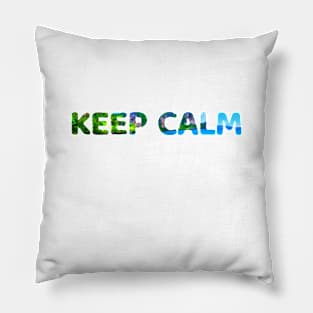 Keep Calm Pillow