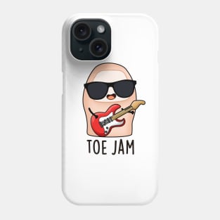 Toe Jam Funny Big Toe Music Pun Phone Case