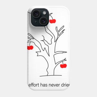 effort Phone Case