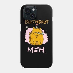 Birthday Meh Cat Phone Case