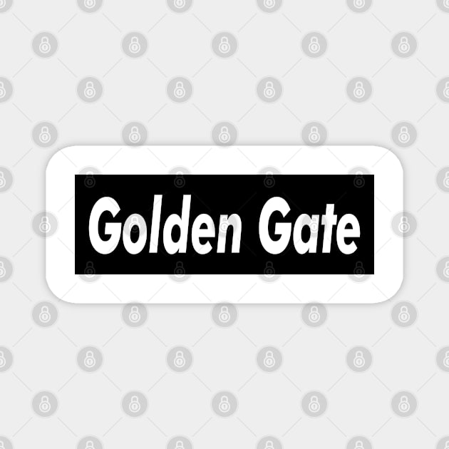 Golden Gate Meat Brown Magnet by Easy On Me