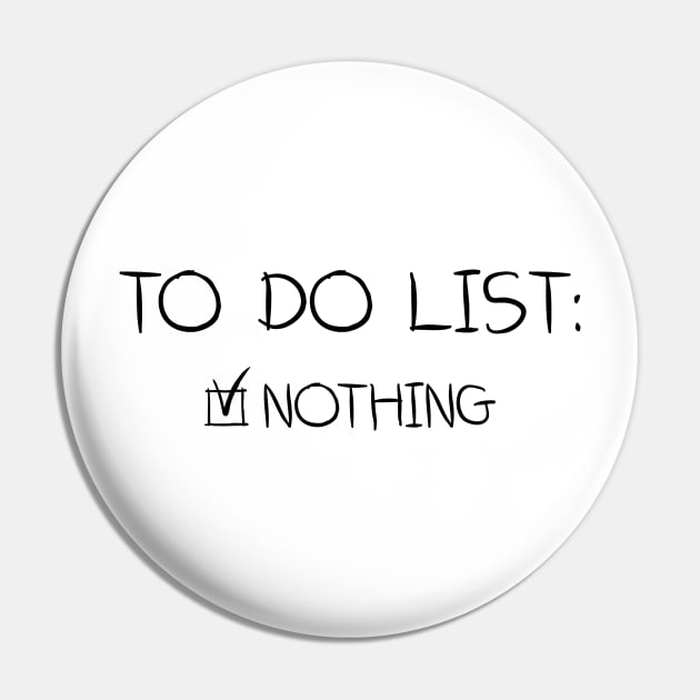 To do list Pin by truba1950