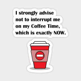 My coffee time Magnet