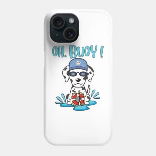 Funny Dalmatian Goes Swimming with a Buoy - Pun Intended Phone Case