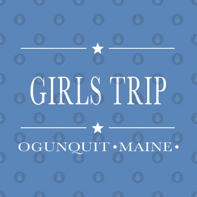 Girls Trip Ogunquit Maine by StarsHollowMercantile