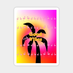 GOOD VIBES PALM TREE Magnet