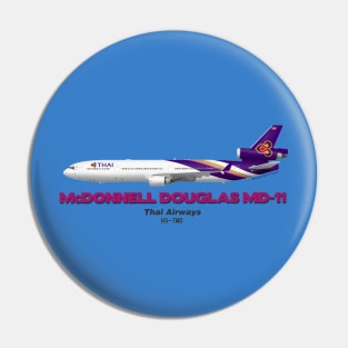 McDonnell Douglas MD-11 - Thai Airways Pin