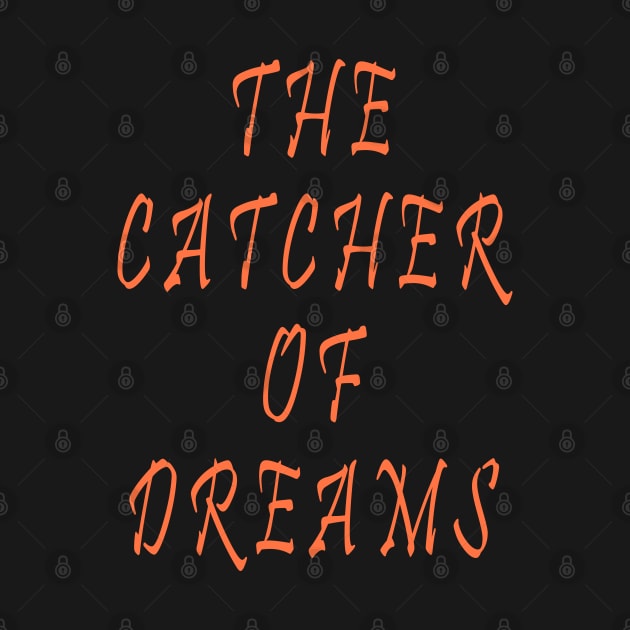 The Catcher of Dreams by Lyvershop