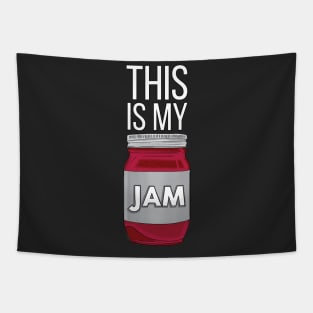 This is my Jam Funny Joke Design Tapestry