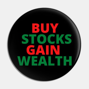 BUY STOCKS GAIN WEALTH Pin