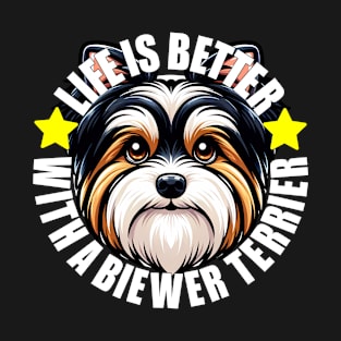 Biewer Terrier Life is Better With A Dog Happy Puppy T-Shirt