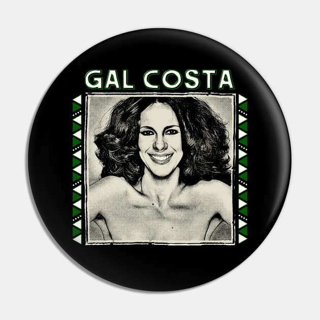 Gal Costa /\/ Retro Original Fan Art Design Pin by DankFutura