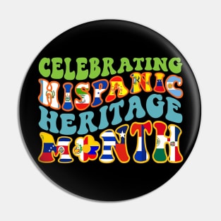 Hispanic Heritage Month Latino Countries Flags Groovy Pin