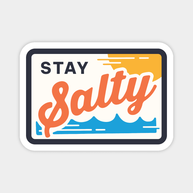 Stay salty Magnet by Mark Studio