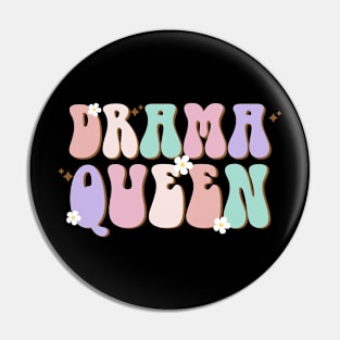 Retro Groovy Drama Queen Funny Melodramatic Person Pin