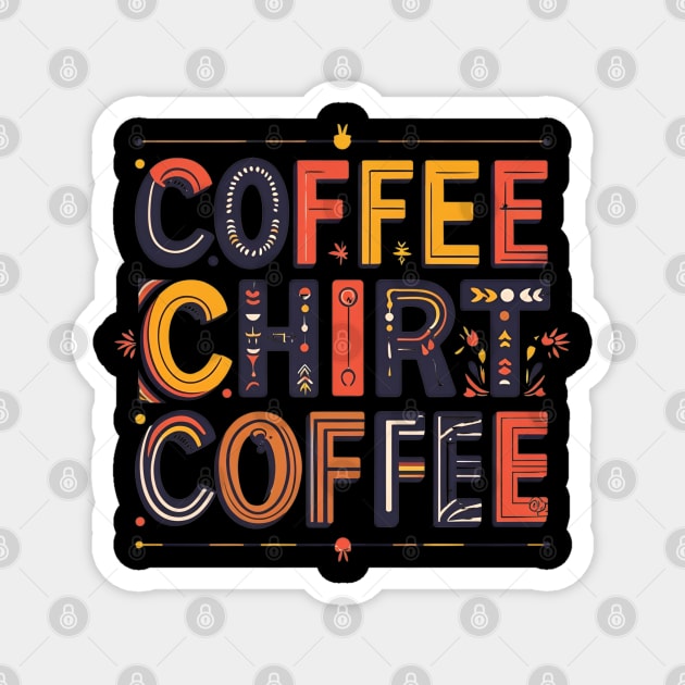 Coffee Writing Morning Inspiration Magnet by SR8891