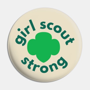 Girl Scout Strong Troop Gifts for All Pin
