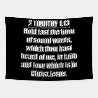 2 Timothy 1:13 (KJV) Tapestry