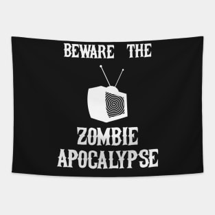 Beware The Zombie Apocalypse Tapestry