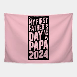 First Time papa Est 2024 Fathers Day Tapestry