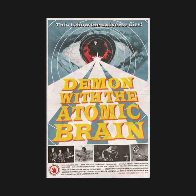 "Demon with the Atomic Brain" poster by SaintEuphoria