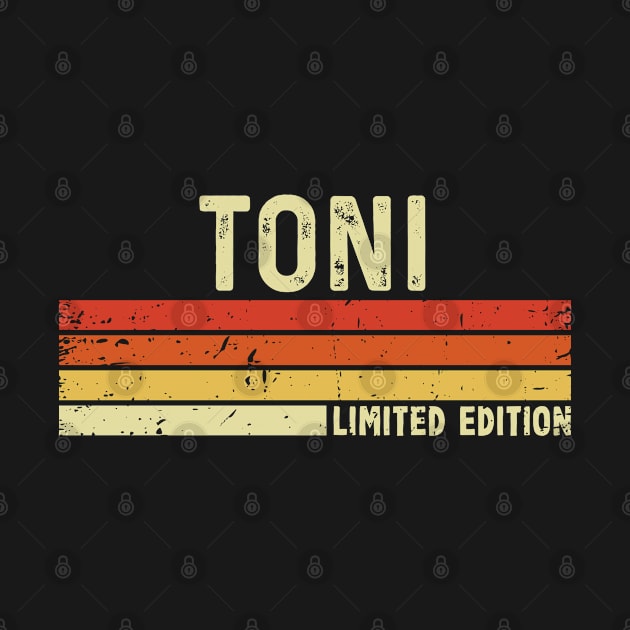 Toni Name Vintage Retro Limited Edition Gift by CoolDesignsDz