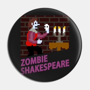 Zombie Shakespeare - Lost Video Game Archives Pin