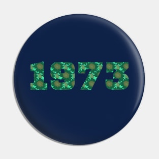 1973 Green Floral Typography Vintage Retro Pin