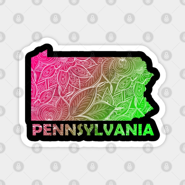 Colorful mandala art map of Pennsylvania with text in pink and green Magnet by Happy Citizen