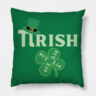 PIRISH ST PATRICKS DAY Pillow