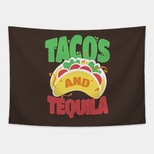 Tacos and Tequila - Cool Design For Tequila Lovers Tapestry