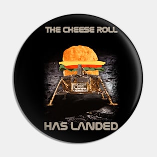 1969 Moon Landings Apollo 11 Lunar Module Cheese Roll Has Landed Pin