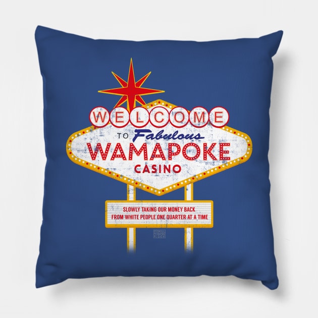 Wamapoke Casino Pillow by Oneskillwonder