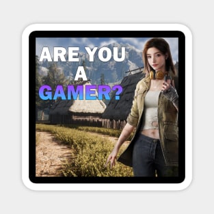 Are you a gamer? shirt that attracts who ever looks at it Magnet