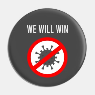 We Will Win Covid19 | Gift Pin