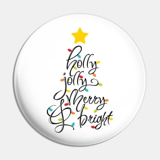 holly jolly merry & bright Pin