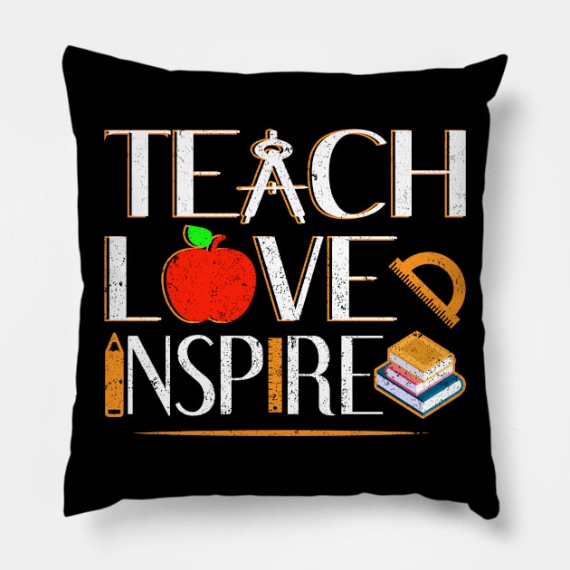 Teach Love Inspire Pillow by ozalshirts
