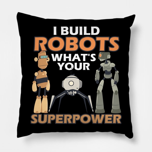 robot, robotics, robot science, robot battle design Pillow by theanimaldude